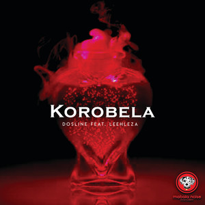 Dosline ft. Leehleza - Korobela
